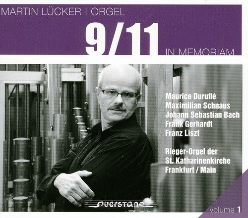 Lucker/ Durufle/ Schnaus - 9/11: In Memoriam