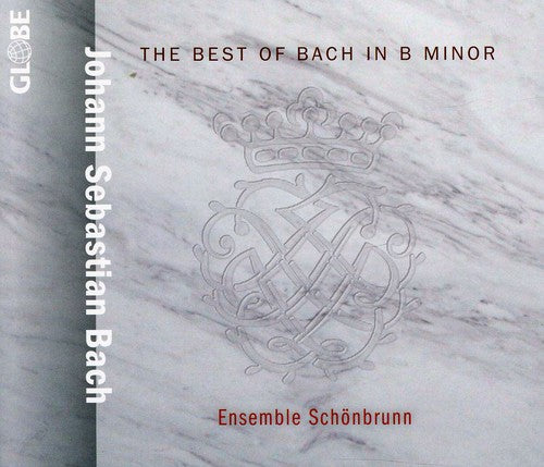 J.S. Bach / Ensemble Schonbrunn/ Root - Best of Bach in B minor