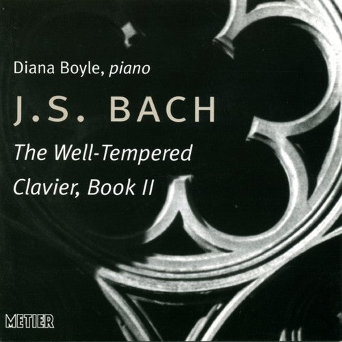 J.S. Bach / Boyle - Well-Tempered Clavier Book 2