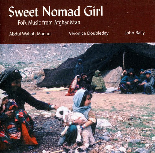 Sweet Nomad Girl/ Various - Sweet Nomad Girl - Folk Music From Afghanistan