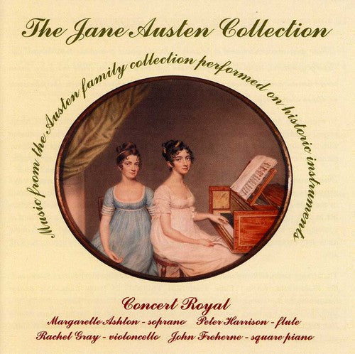 Arne/ Ashton/ Harrison/ Concert Royal - Jane Austen Collection