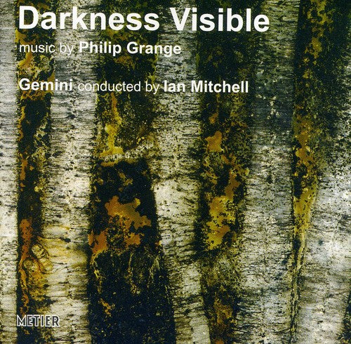 Philip Grange / Gemini/ Ian Mitchell - Darkness Visible