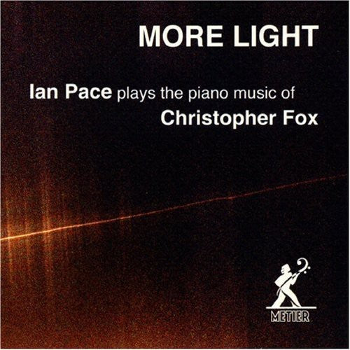 Fox/ Ian Pace - More Light