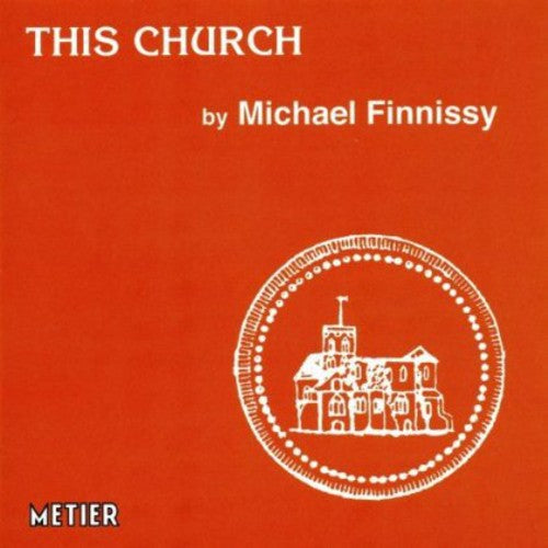 Finnissy/ Jackson/ Money/ Adams/ La Strange - This Church