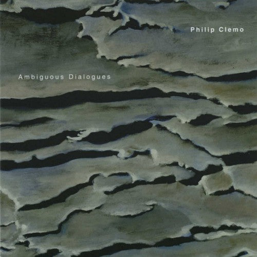 Philip Clemo - Ambiguous Dialogues