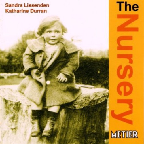 Mussorgsky/ Kipling/ Lissenden/ Durran - Nursery