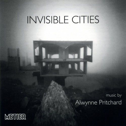 Pritchard/ Pace/ Morgan/ George/ Taylor - Invisible Cities
