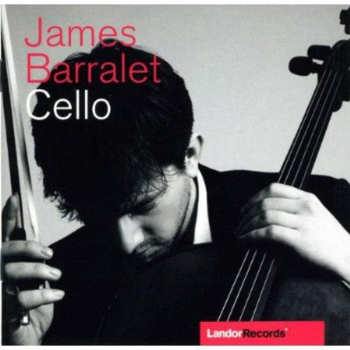 James Barralet - Cello Works: Kodaly Roxburgh Britten