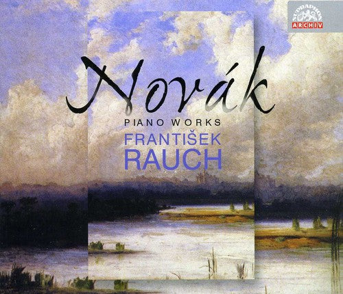Novak/ Rauch - Sis Sonatinas / Sonata Eroica / Bagatelles