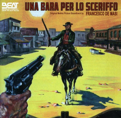 Una Bara Per Lo Sceriffo/ O.S.T. - Una Bara Per Lo Sceriffo (Original Soundtrack)