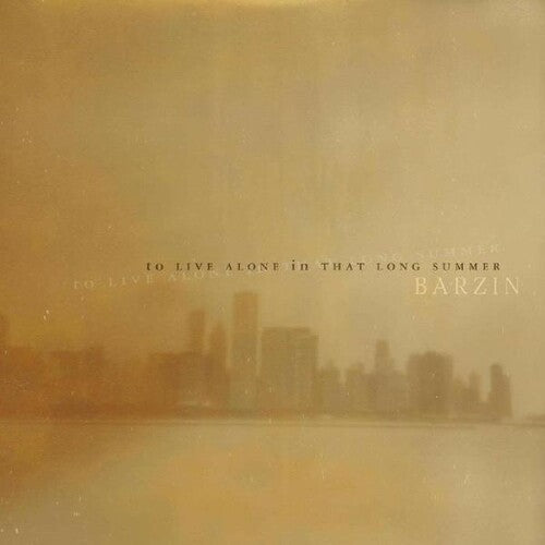 Barzin - To Live Alone in That Long Summer