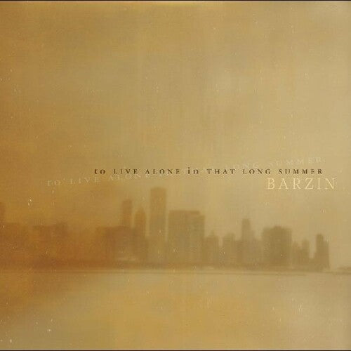 Barzin - To Live Alone in That Long Summer