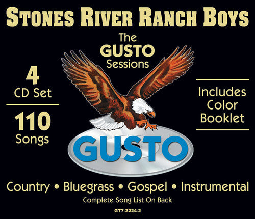 Stones River Ranch Boys - Gusto Sessions
