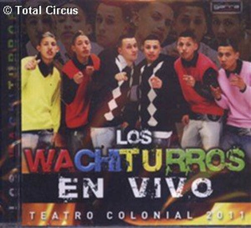 Los Wachiturros - Vivo El Teatro Colonial 2011