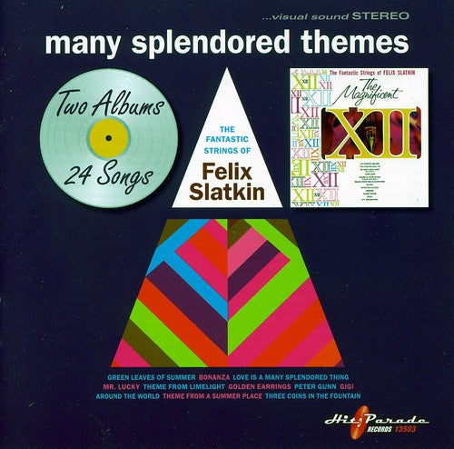 Felix Slatkin - Many Splendored Themes