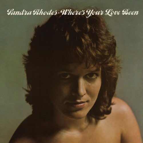 Sandra Rhodes - Wheres Your Love Be
