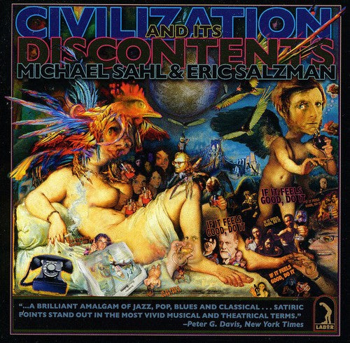 Michael Sahl / Eric Salzman - Civilization and Its Discontents