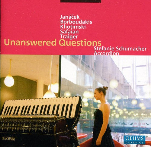 Khotimski/ Janacek/ Traiger/ Schumacher - Unanswered Questions