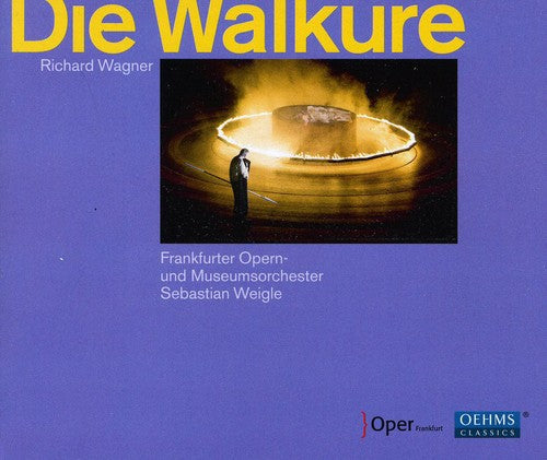 Sebastian Weigle - Die Walkuere
