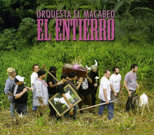 Orquesta El Macabeo - El Entierro