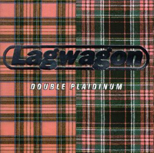 Lagwagon - Lagwagon : Double Plaidinum