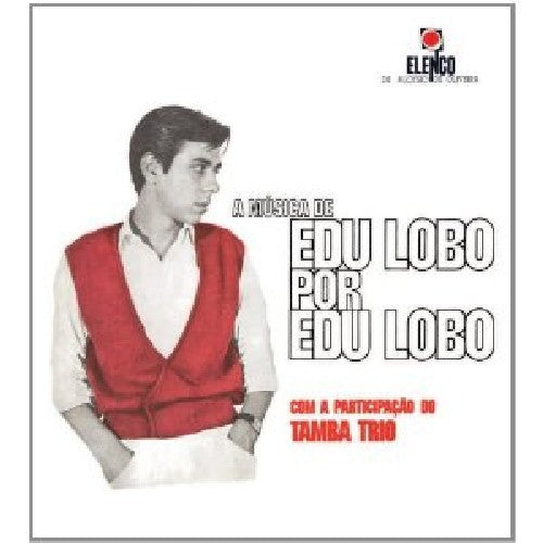 Musica De edu Lobo Por edu Lobo/ Various - Music of Edu Lobo By Edu Lobo with the Tamba Trio