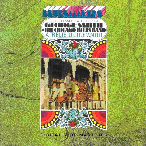 George "Harmonica" Smith & the Chicago Blues Band - Blues with a Feeling