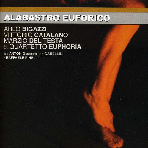 Alabastro Euforico - Alabastro Euforico