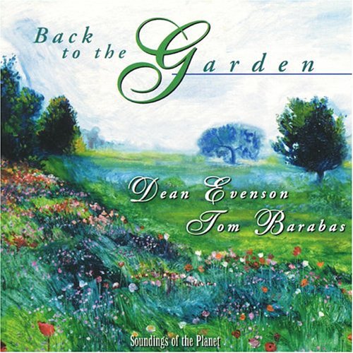 Dean Evenson - Back to the Garden