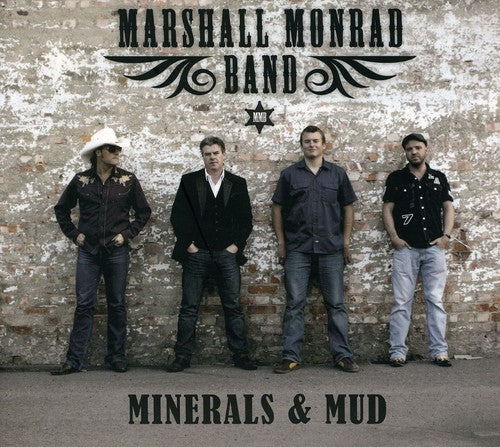 Marshall Monrad - Minerals and Mud