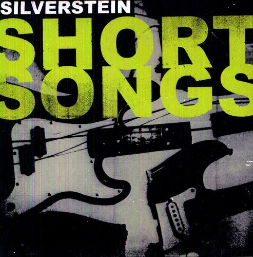 Silverstein - Short Songs