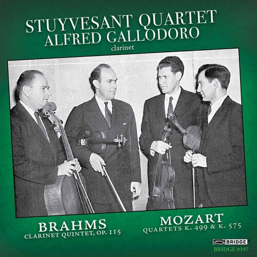 Brahms/ Mozart/ Stuyvesant Quartet - Stuyvesant Quartet with Al Gallodoro