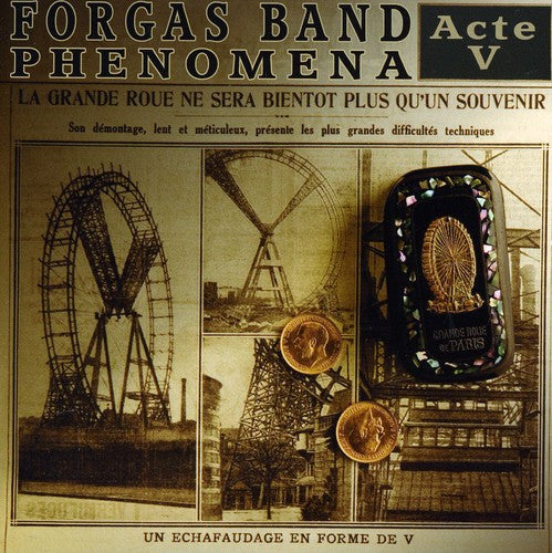 Forgas Band Phenomena - Acte V