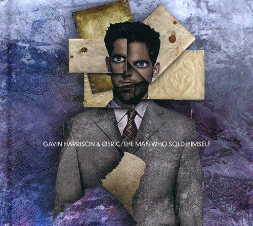 Gavin Harrison / O5Ric - The Man Who Sold Himself