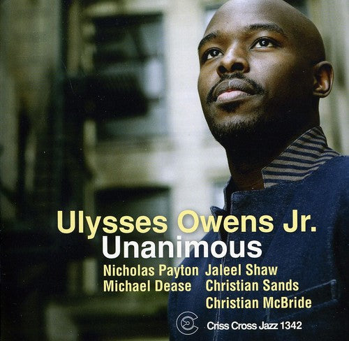 Ulysses Owens Jr. Quintet - Unanimous