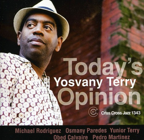 Yosvany Terry - Today's Opinion