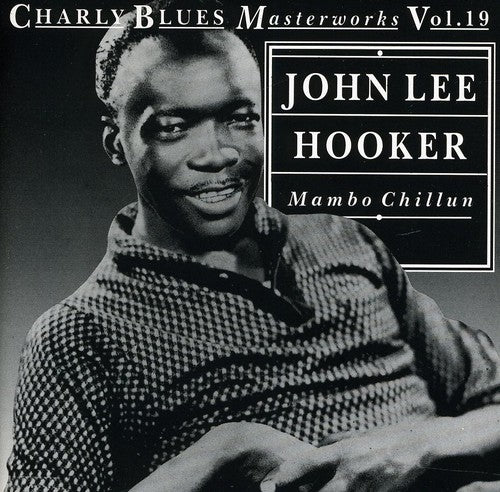 John Hooker Lee - Mambo Chillun
