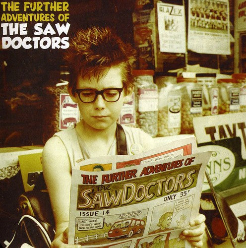 Saw Doctors - The Further Adventures Of The Saw Doctors