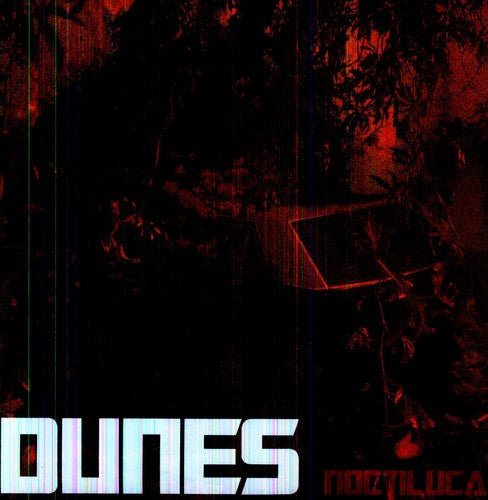 The Dunes - Noctiluca