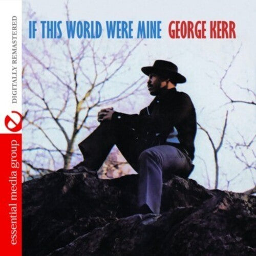 George Kerr - If This World Were Mine