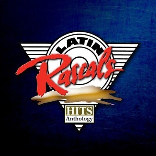 Latin Rascals - Hits Anthology