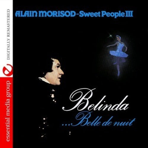 Alain Morisod - Belinda Belle de Nuit