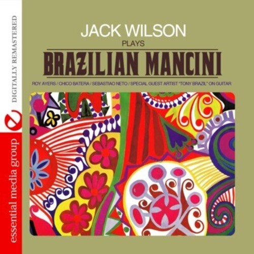Jack Wilson - Jack Wilson Plays Brazilian Mancini