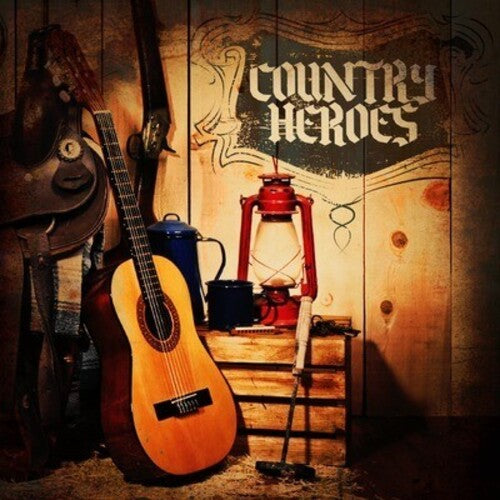 Various Artists - Country Heroes / Various