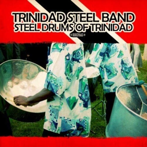 Trinidad Steel Band - Steel Drums of Trinidad