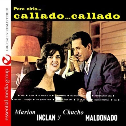 Marion Inclan & Chucho Maldonado - Callado Callado