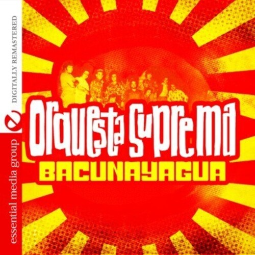Orquesta Suprema - Bacunayagua