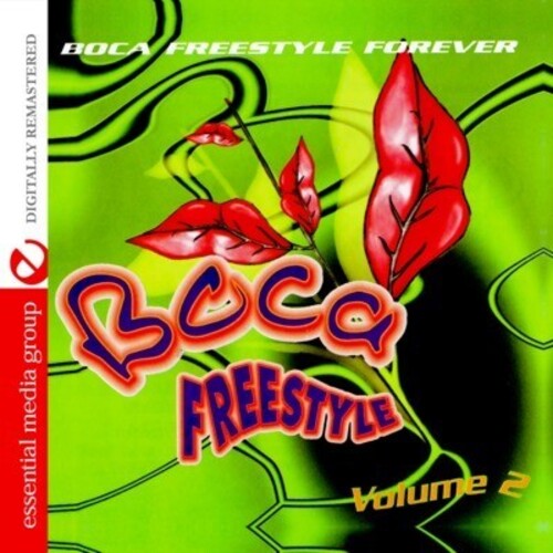 Boca - Boca Freestyle Forever