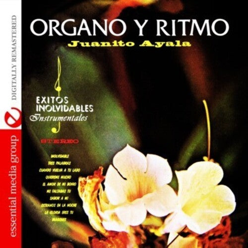 Juanito Ayala - Organo y Ritmo