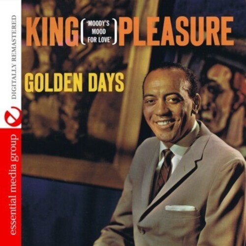 King Pleasure - Golden Days